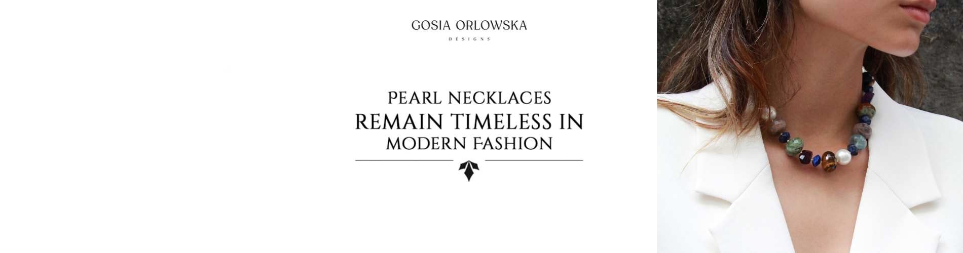 Why Pearl Necklaces Remain Timeless in Modern Fashion